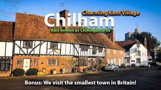 Charming Kent Village Chilham English Village Walk amp The Smallest town in Britain [upl. by Thoer320]