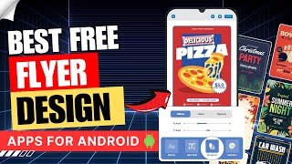 5 Best Free Flyer Maker Apps Android of 2024 ✅  Poster Making Apps  Flyer Design Apps [upl. by Keverian227]