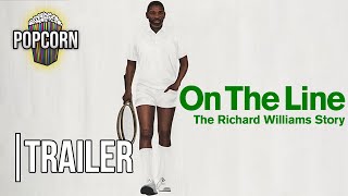 On The Line The Richard Williams Story  Official Trailer [upl. by Presley]