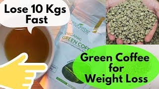 Green Coffee for Weight Loss  How to Make Green Coffee  Lose 10 Kgs Fast  Giveaway [upl. by Darken]