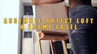 How to assemble Artist Loft H Frame Easel [upl. by Saffier]