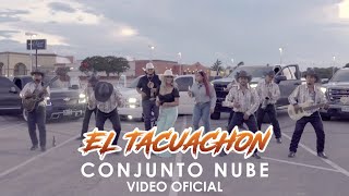 El Tacuachón  Video oficial  Conjunto Nube [upl. by Sup940]