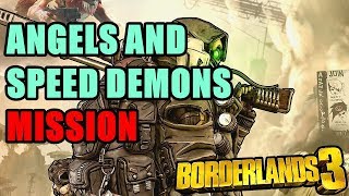 Angels and Speed Demons Borderlands 3 Mission Walkthrough [upl. by Lyrehs]