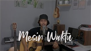 Mesin Waktu  Budi Doremi Cover [upl. by Akcire]