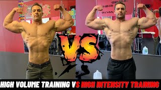 High Volume Training vs High Intensity Training MASS GAIN SECRET [upl. by Ivens]