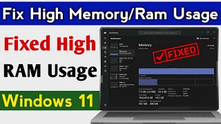 How To Fix High Memory Ram Usage in Windows 11 amp 10 Or 7 [upl. by Gruver48]