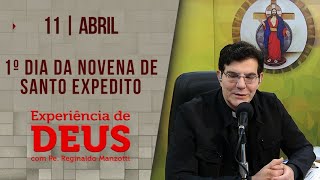 Experiência de Deus  110424  1º DIA DA NOVENA DE SANTO EXPEDITO  PadreManzottiOficial [upl. by Bodnar]