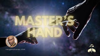 Doc V Masters Hand [upl. by Sirret]