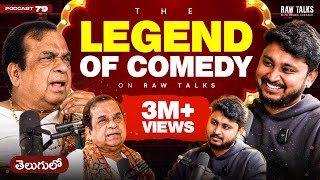 🔥🔥Title Avasaram Leni Episode Comedy Legend “DrBrahmanandam Garu”  Raw Talks Telugu Podcast Ep79 [upl. by Noxas]