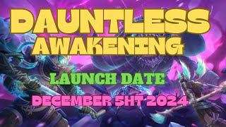 DAUNTLESS AWAKENING REVEAL INFO [upl. by Kallick560]