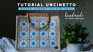 TUTORIAL BORSA ESTATE 2021 ☀️  Come fare la borsa in mattonelle Granny alluncinetto [upl. by Melmon]