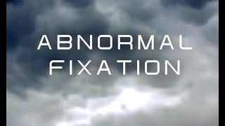 Abnormal Fixation Web Series Teaser [upl. by Reggy]