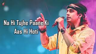 Kal Jo Na Tujhse Mila Main Hota LYRICS  Jubin Nautiyal [upl. by Emelen]