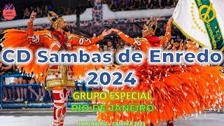 CD SAMBAS DE ENREDO 2024 RIO DE JANEIRO  GRUPO ESPECIAL Sambas Campeões e Oficiais [upl. by Youlton]