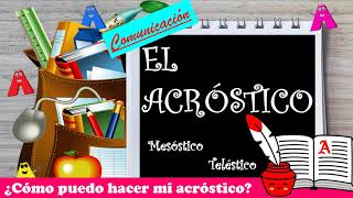 ¿Cómo es un Acróstico Aprende las estrategias del pasado como el Mesóstico y el Teléstico [upl. by Eibber]