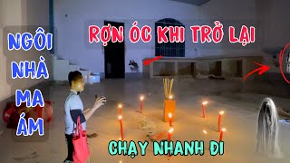 SỞN GAI ÓC KHI TRỞ LẠI NGÔI NHÀ MA ÁM  NẮNG TÂY NINH [upl. by Analli4]