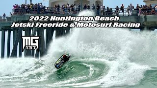 Huntington Beach Motosurf Racing amp Freeride Exhibition 2022 Mark Gomez Jetski Surf Riding [upl. by Ellives]