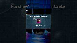 Purchase 3 Premium Crates From Cyber Week [upl. by Colvert155]