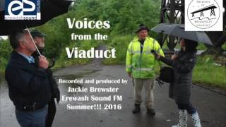 Voices from the Viaduct Summer 2016 [upl. by Imiaj]