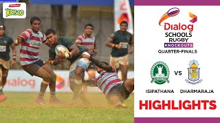 HIGHLIGHTS  Isipathana College vs Dharmaraja College  Dialog Schools Rugby Knockouts 2022 1st QF [upl. by Accalia]