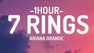 Ariana Grande  7 rings Lyrics 1HOUR [upl. by Atiuqes]