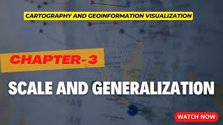 Scale and generalization  CHAPTER 3  CARTOGRAPHY AND GEOINFORMATION VISUALIZATION  6th sem [upl. by Aruabea]