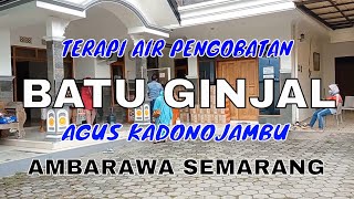 Pengobatan Alternatif Tabib Agus Kadono Kec Jambu Semarang [upl. by Rowen]