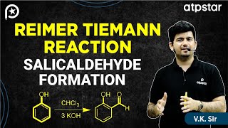 Reimer tiemann reaction trick  Organic Chemistry  IIT JEE amp NEET  Vineet Khatri Sir  ATP STAR [upl. by Ddahc]