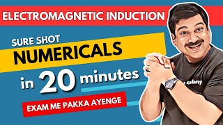 Electromagnetic Induction 💥SURE SHOT Numericals in 20 minutes🌞Class 12 Physics Subs ArvindAcademy [upl. by Elia440]