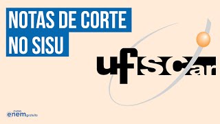 NOTAS DE CORTE NA UFSCAR NO SISU  SISU 2022 [upl. by Skilken584]