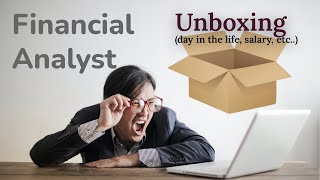 Unboxing The Financial Analyst Role  A Day In the Life Salary amp Qualifications [upl. by Betthel744]