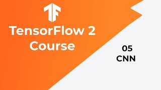 TensorFlow Tutorial 05  Convolutional Neural Network CNN [upl. by Irrep]