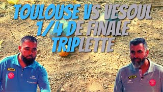 14 de Finale Triplette Toulouse vs Vesoul Trophée des Villes 2022  Pétanque [upl. by Howie]