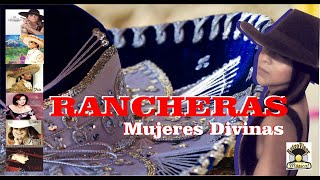 La Mejor Música Ranchera Mexicana  Mujeres Divinas [upl. by Torray576]