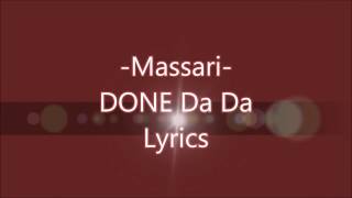 Massari  Done Da Da Lyrics [upl. by Heilner]