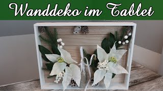 DIY Wanddeko im Tablet  Geschenkidee  Geburtstagsgeschenk  Mitbringsel [upl. by Netsrijk]