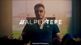 Semicenk  Tek Başıma Alper Tepe Remix [upl. by Tijnar]