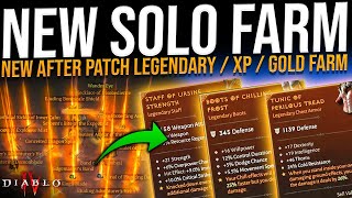 Diablo 4  NEW AMAZING SOLO LEGENDARY FARM  XP amp MUCH MORE  After Patch  Solo Or Group [upl. by Rubetta]