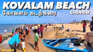 Kovalam Beach  கோவளம் கடற்கரை  Chennai [upl. by Iaj]