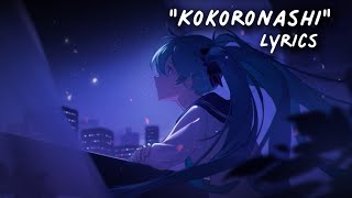 Japanese Song  Kokoronashi Cover By KohanaLam Lyrics [upl. by Papke594]