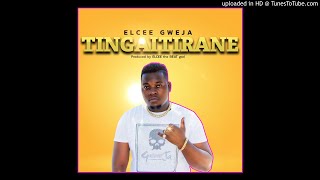 Elcee Gweja TingaitiraneOfficial Audio [upl. by Gottwald136]