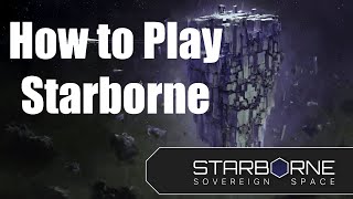 How to play Starborne in 5 minutes [upl. by Yerrot]