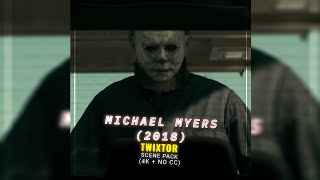 Michael Myers 2018  Twixtor Scene Pack  4K  No CC [upl. by Euqinamod553]