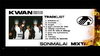 Kwan  Sonmalai Mixtrap  New Album 2024 [upl. by Annai]