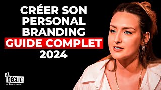 Comment construire un Personal Branding réussi en 2024 Masterclass complète [upl. by Uhile220]