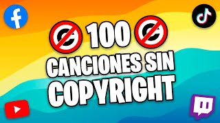 100 CANCIONES sin COPYRIGHT 🔴 música de fondo para videos [upl. by Ardnuasac]