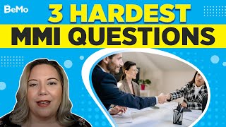 3 Hardest MMI Questions That Can Get You Rejected [upl. by Akehsay]