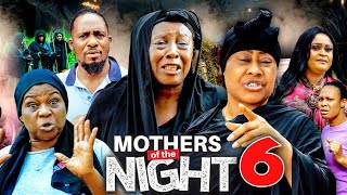 MOTHERS OF THE NIGHT Season 6   NEW MOVIE 2022 Latest Nigerian Nollywood New Movie [upl. by Hakceber]