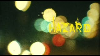 Hazard TRAILER [upl. by Esten]