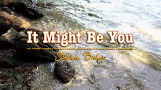 IT MIGHT BE YOU  4k Karaoke Version  in the style of Stephen Bishop [upl. by Noyar]